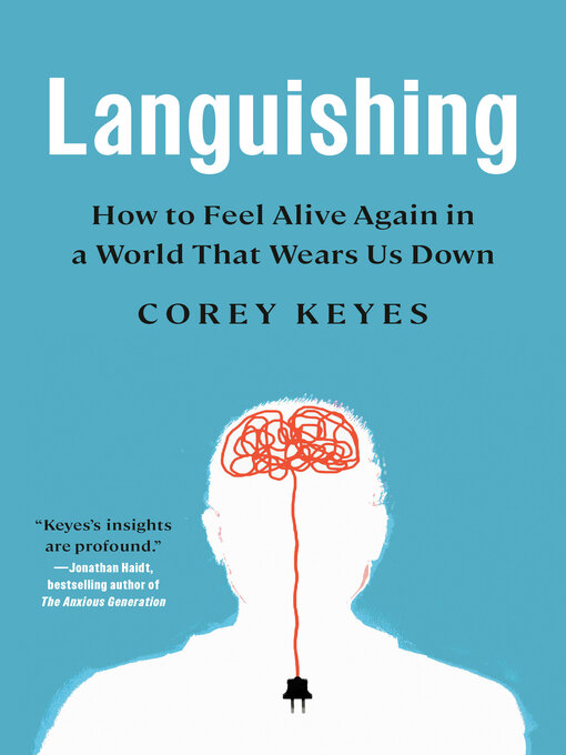 Title details for Languishing by Corey Keyes - Available